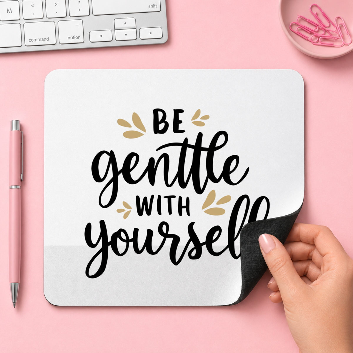 BE genttle WITH yourself | Musmatta | 20cm x 24cm