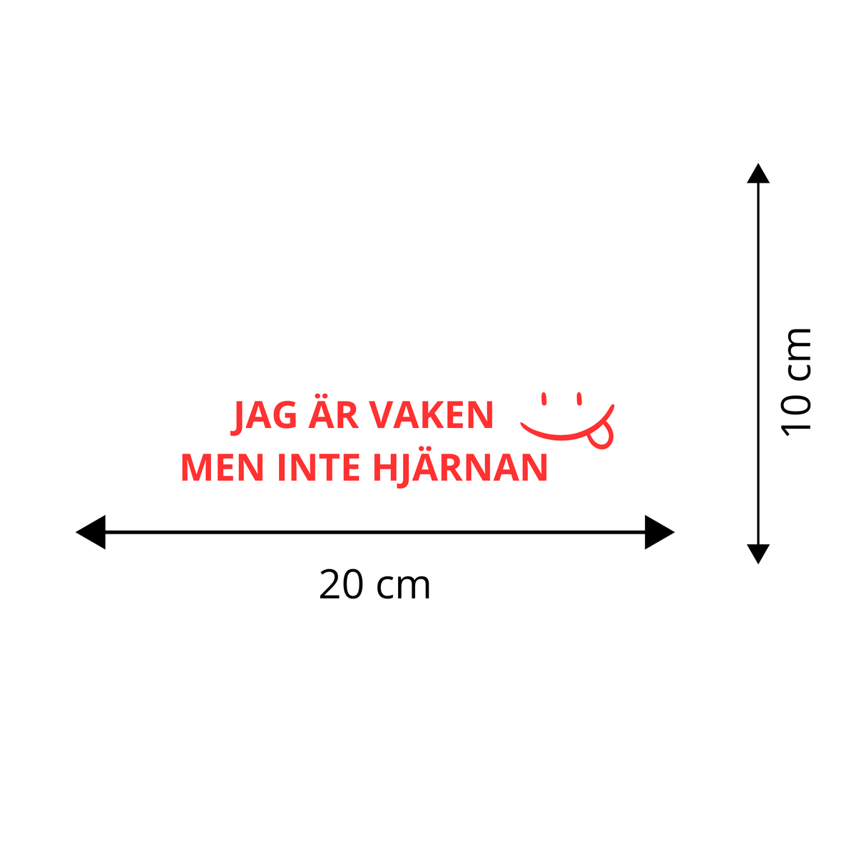 JAG ÄR VAKEN MEN INTE HJÄRNAN