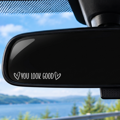 YOU LOOK GOOD