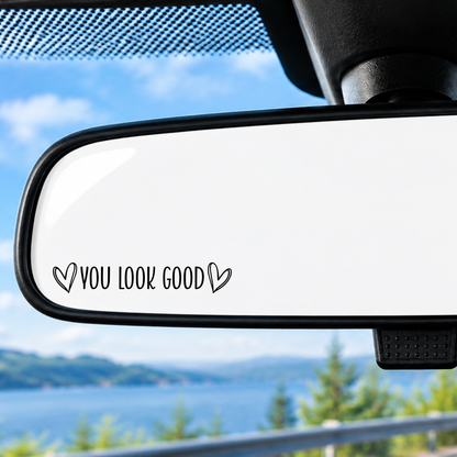 YOU LOOK GOOD
