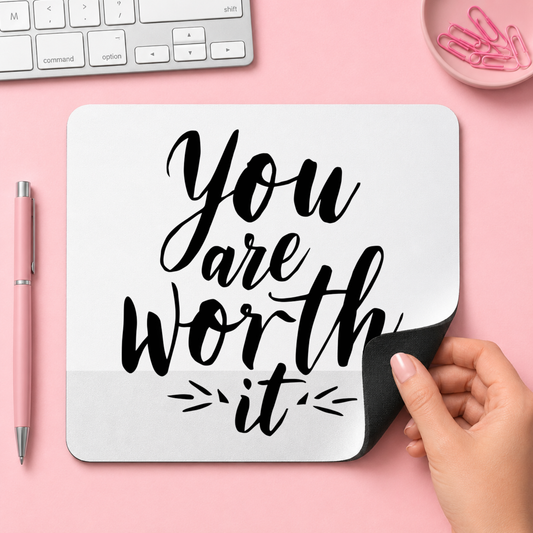 You are worth it | Musmatta | 20cm x 24cm