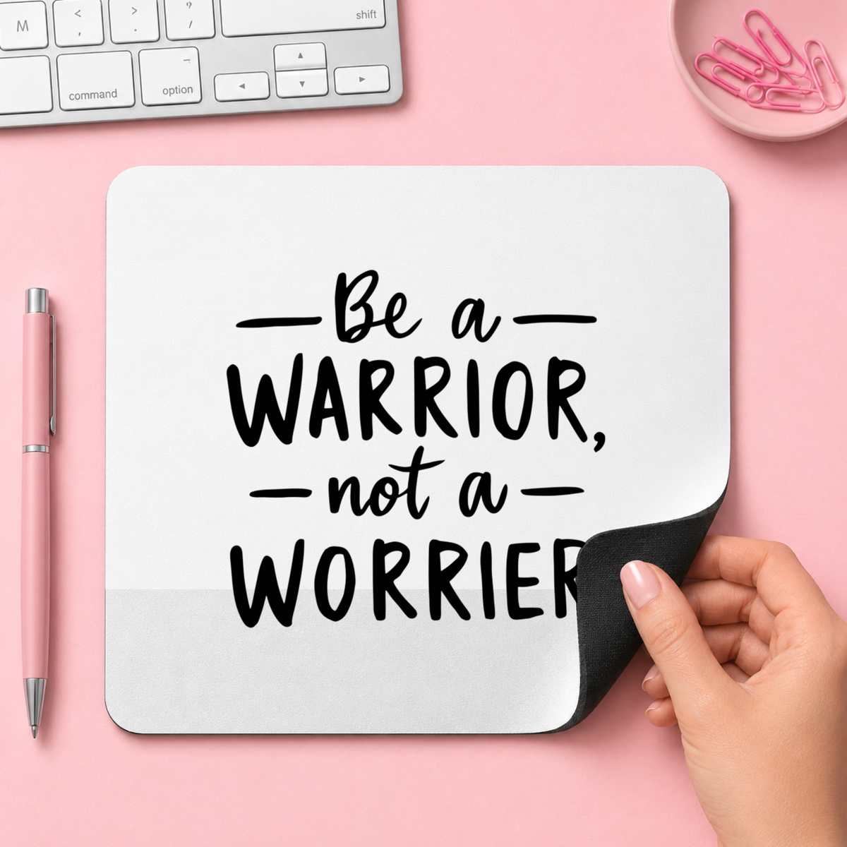 — Be a — WARRIOR, — not a — WORRIER | 20cm x 24cm