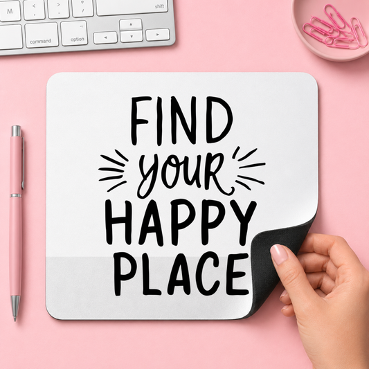 FIND your HAPPY PLACE | Musmatta | 20cm x 24cm